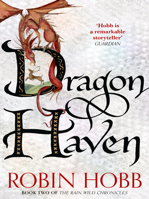 Dragon Haven (eBook): The Rain Wild Chronicles, Book 2